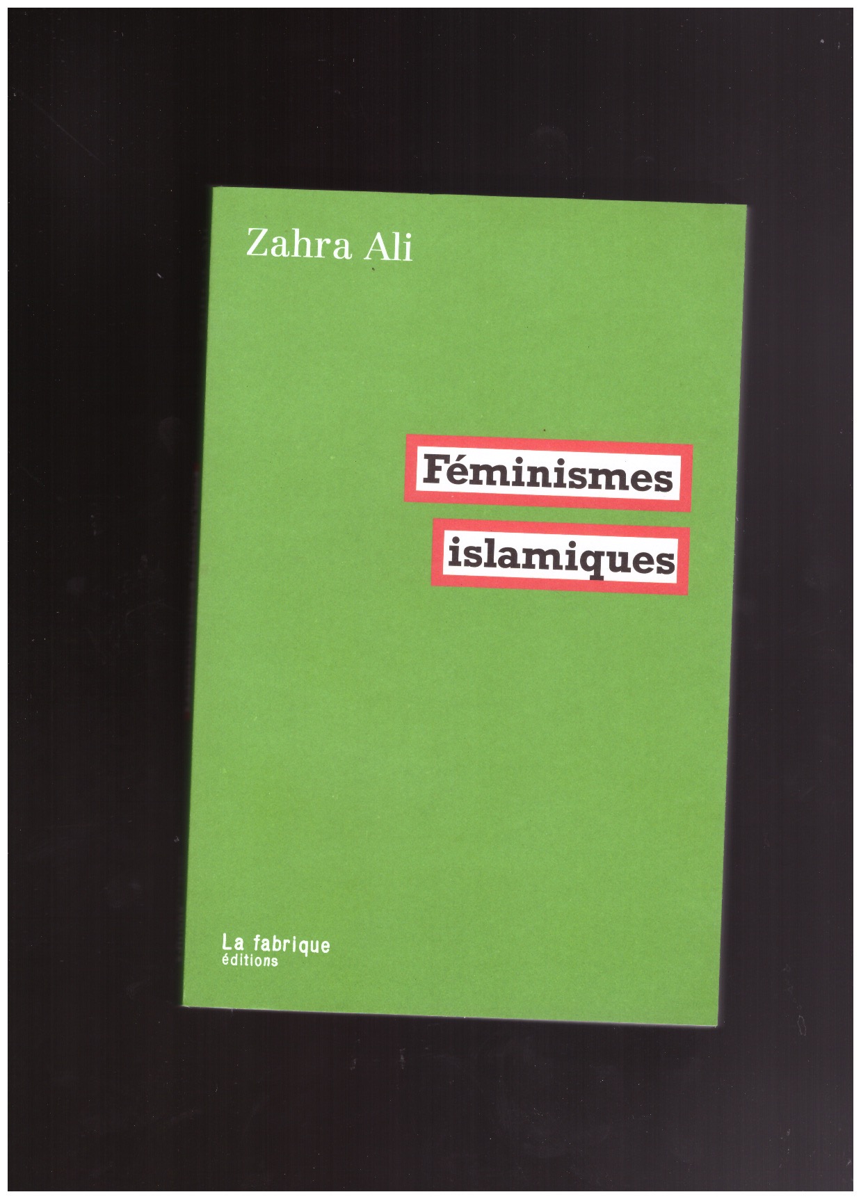 ALI, Zahra - Féminismes islamiques